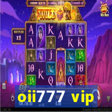 oii777 vip