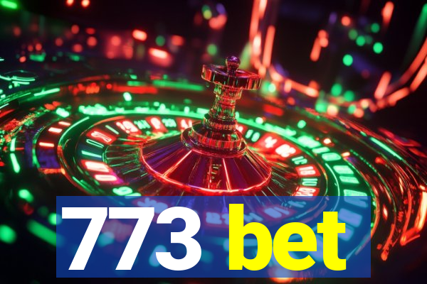 773 bet