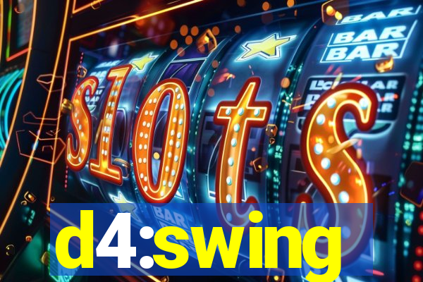 d4:swing