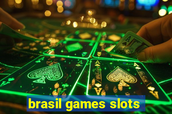 brasil games slots