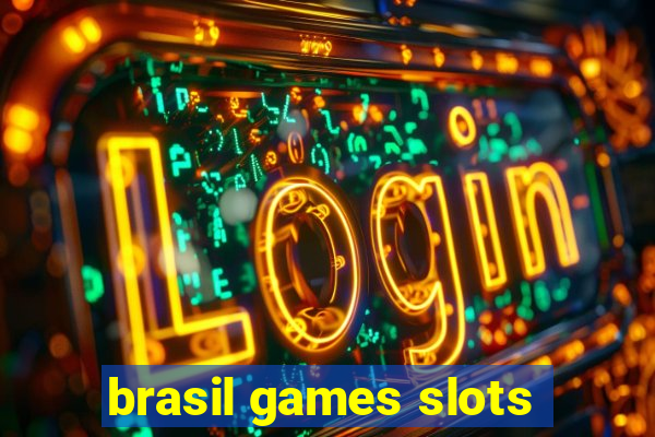 brasil games slots