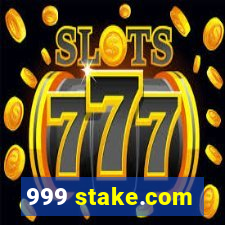 999 stake.com