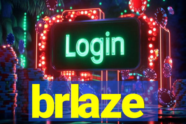 brlaze