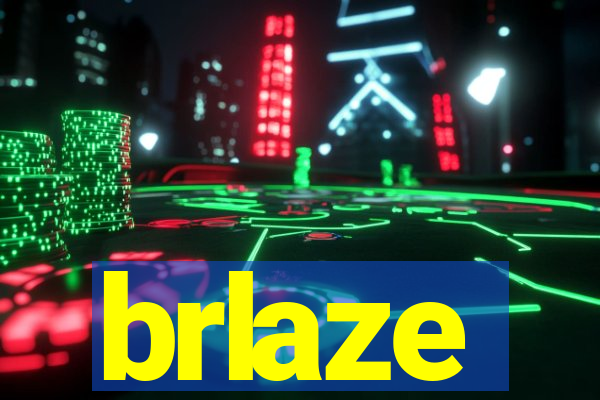 brlaze