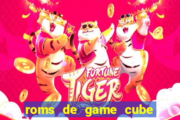 roms de game cube pt br