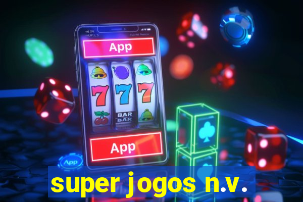 super jogos n.v.