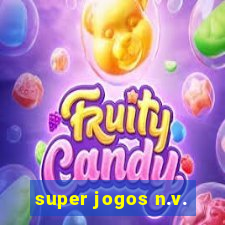 super jogos n.v.