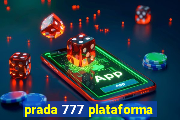 prada 777 plataforma