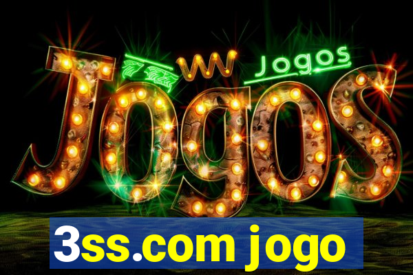 3ss.com jogo