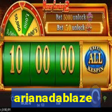 arianadablaze