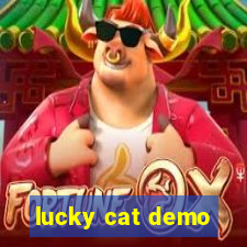 lucky cat demo