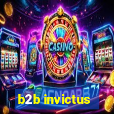 b2b invictus