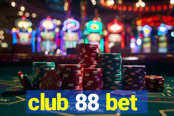 club 88 bet