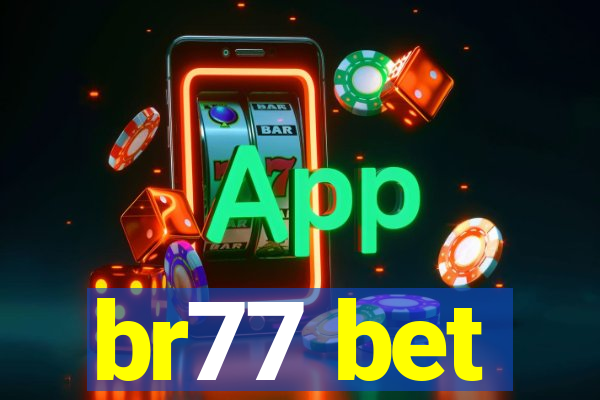 br77 bet