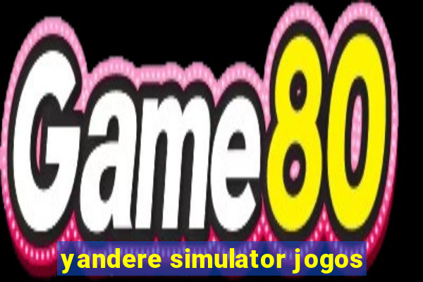 yandere simulator jogos