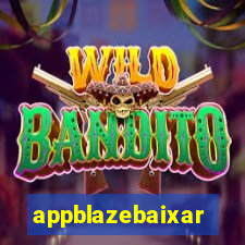 appblazebaixar