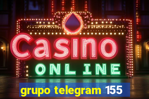 grupo telegram 155