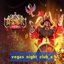 vegas night club s o louren o do sul