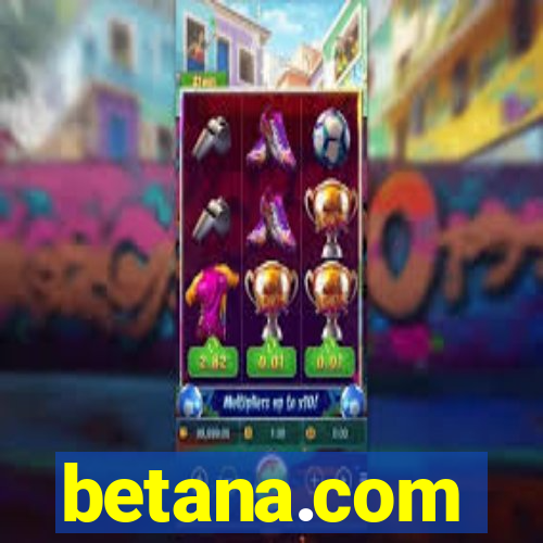 betana.com