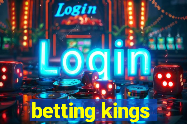 betting kings