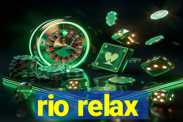 rio relax