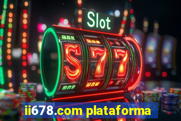 ii678.com plataforma