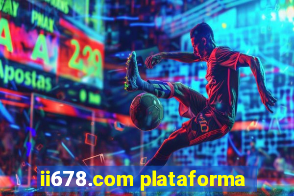 ii678.com plataforma