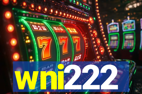 wni222