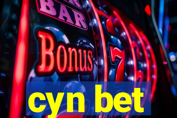 cyn bet