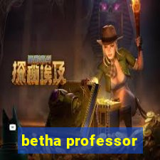 betha professor