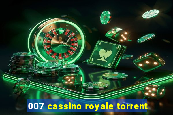 007 cassino royale torrent