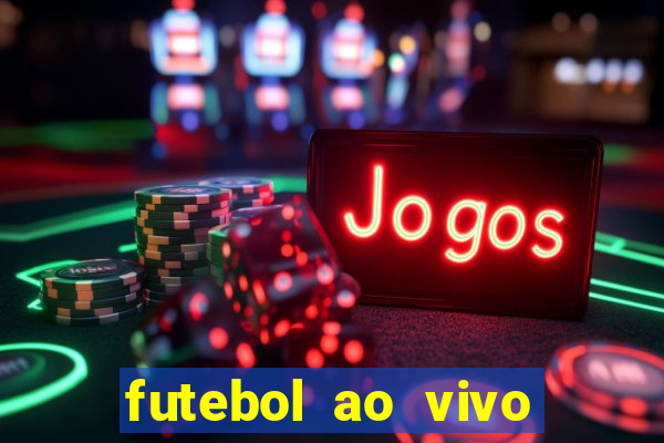 futebol ao vivo mundo fut