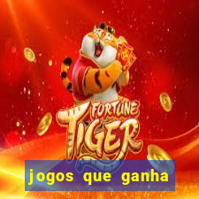 jogos que ganha dinheiro de verdade sem depositar