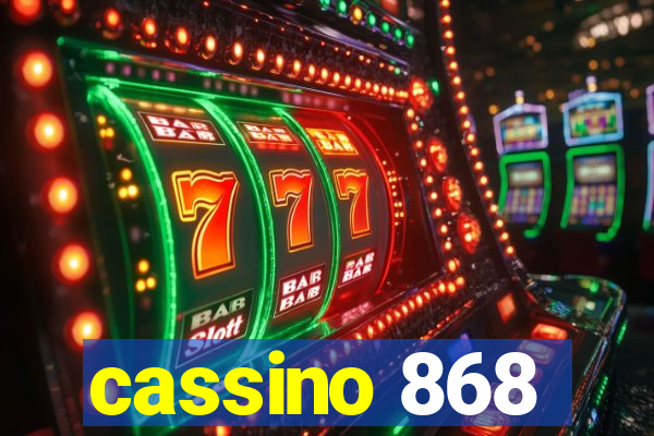 cassino 868