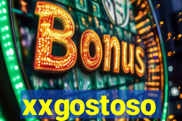 xxgostoso