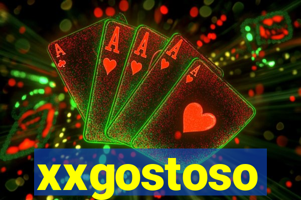 xxgostoso