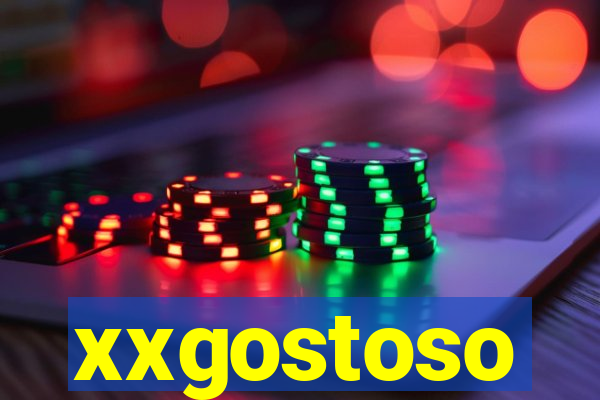 xxgostoso