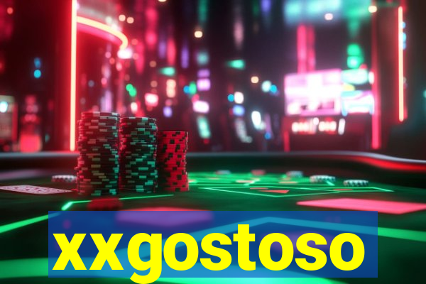 xxgostoso