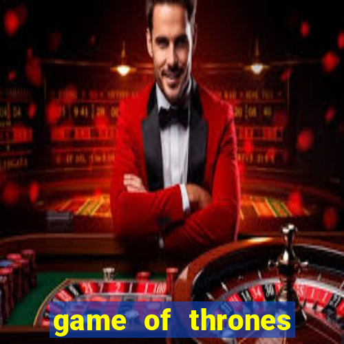 game of thrones temporada 1 torrent