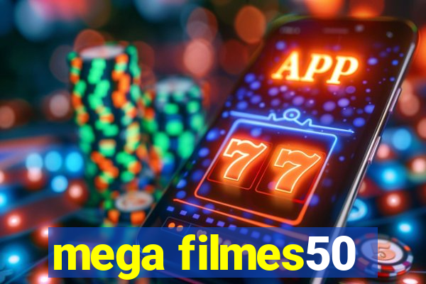 mega filmes50