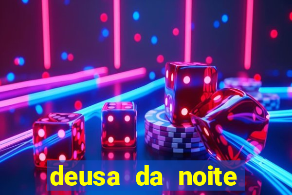 deusa da noite celta deusa da