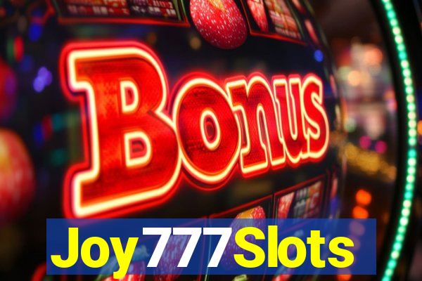 Joy777Slots