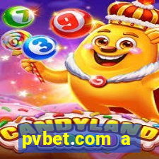 pvbet.com a plataforma de jogos de cassino