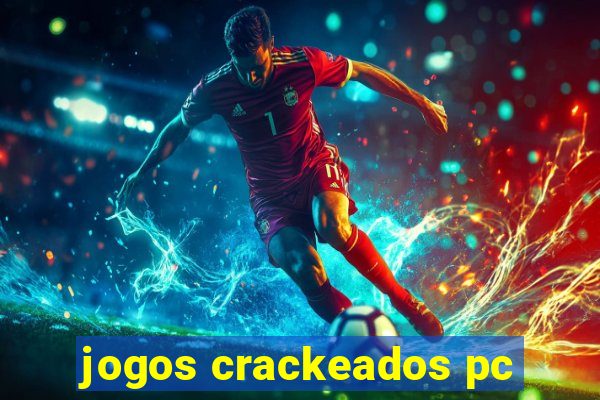 jogos crackeados pc