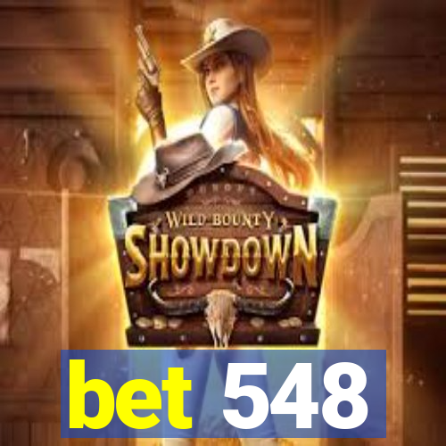 bet 548