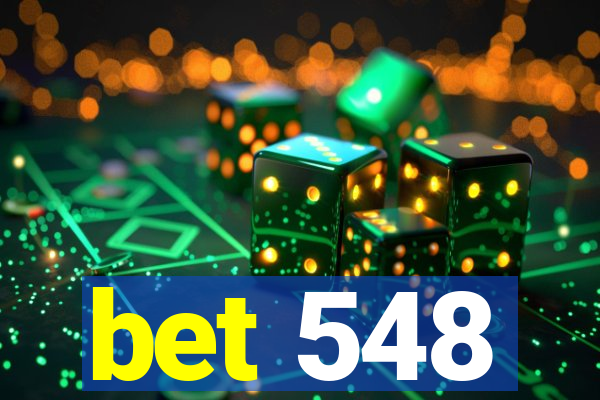 bet 548