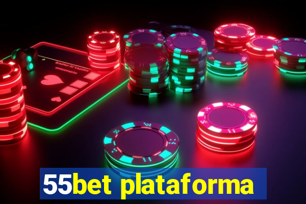 55bet plataforma