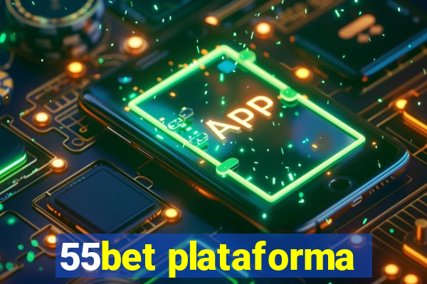 55bet plataforma