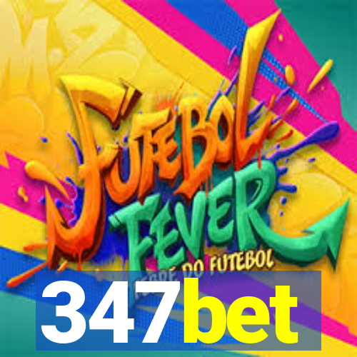 347bet