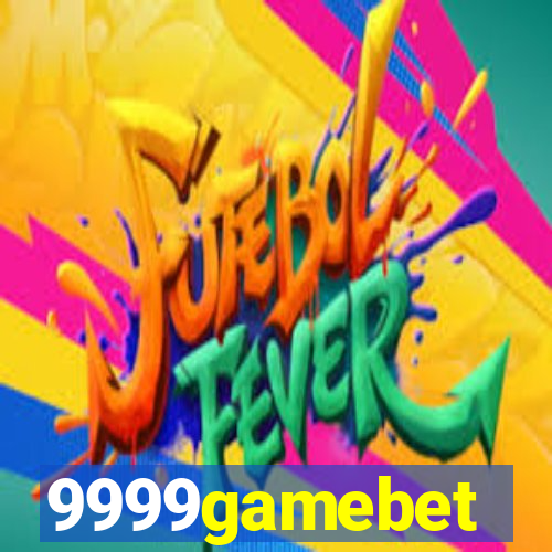 9999gamebet